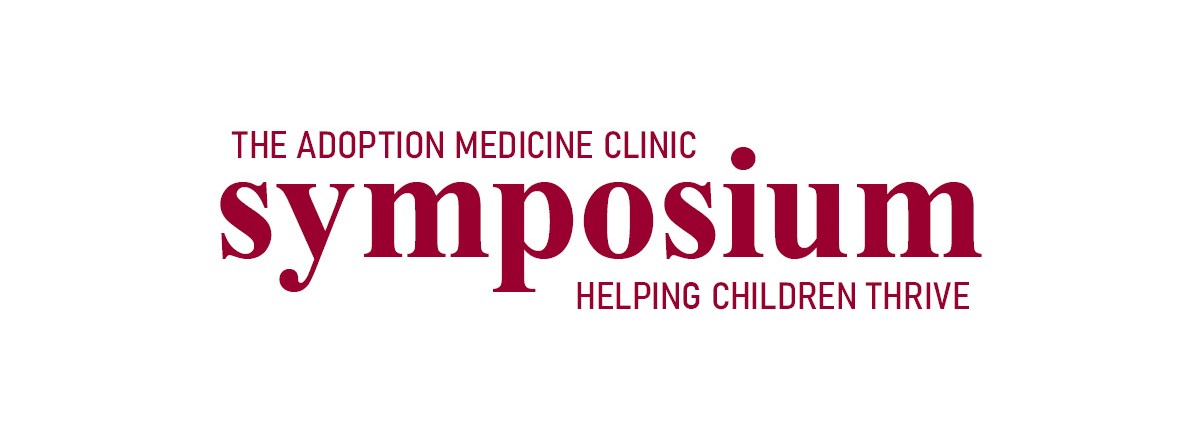 2023 Adoption Medicine Clinic (AMC) Symposium: Helping Children Thrive Banner